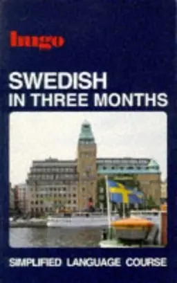 Swedish in three months